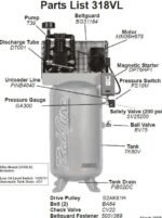 Labeled parts diagram of a 318VLE vertical air compressor showing pump, motor, belt guard, pressure switch, magnetic starter, safety valve, pressure gauge, tank, drain, and associated hoses and fittings
